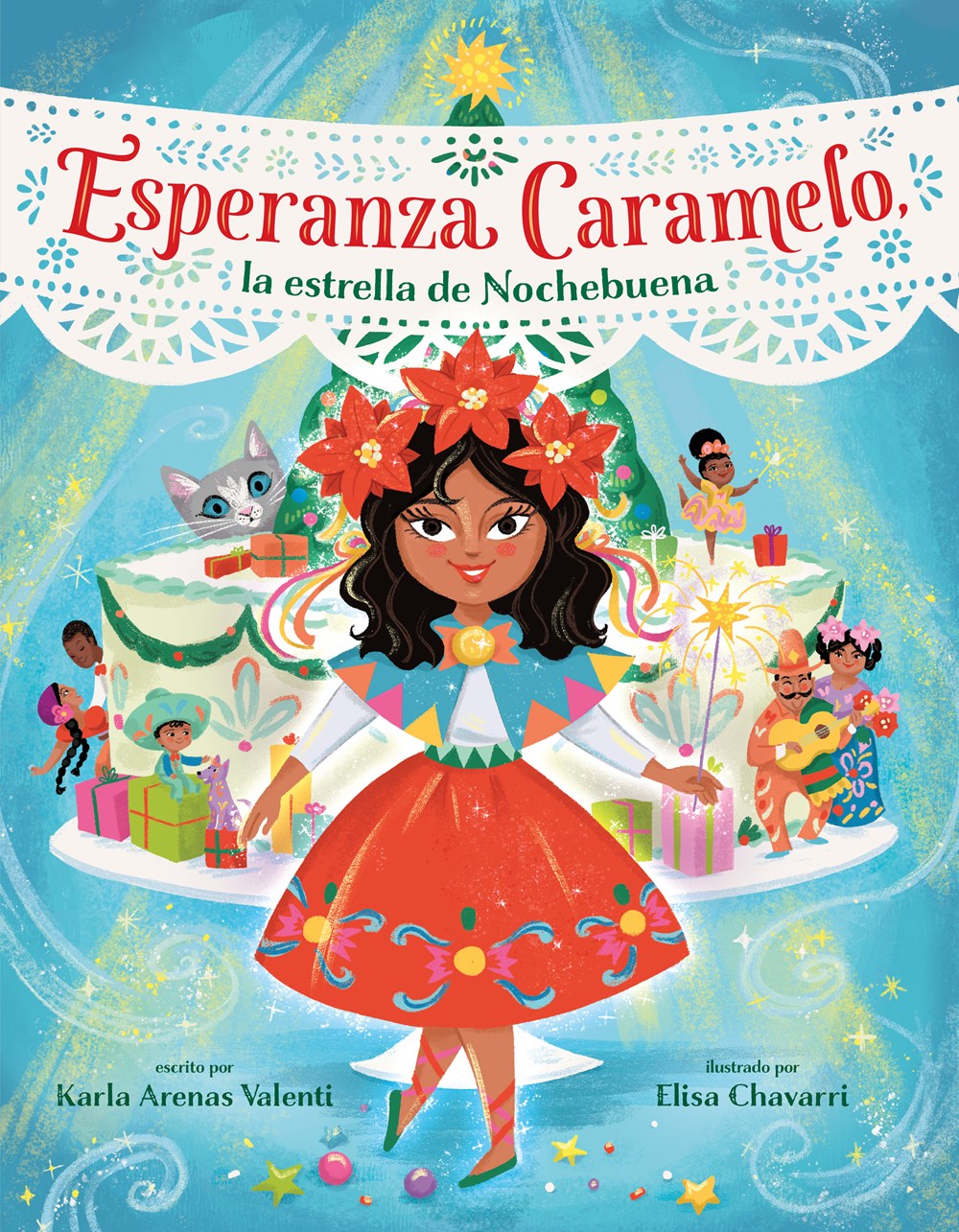 Esperanza Caramelo, la estrella de Nochebuena (Esperanza Caramelo, the Star of Nochebuena Spanish Edition)