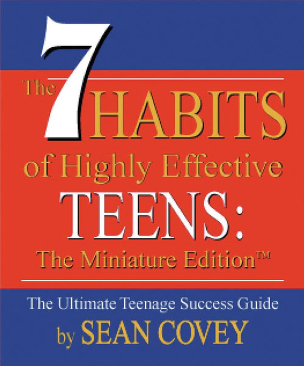 The 7 Habits of Highly Effective Teens: A Miniature Book