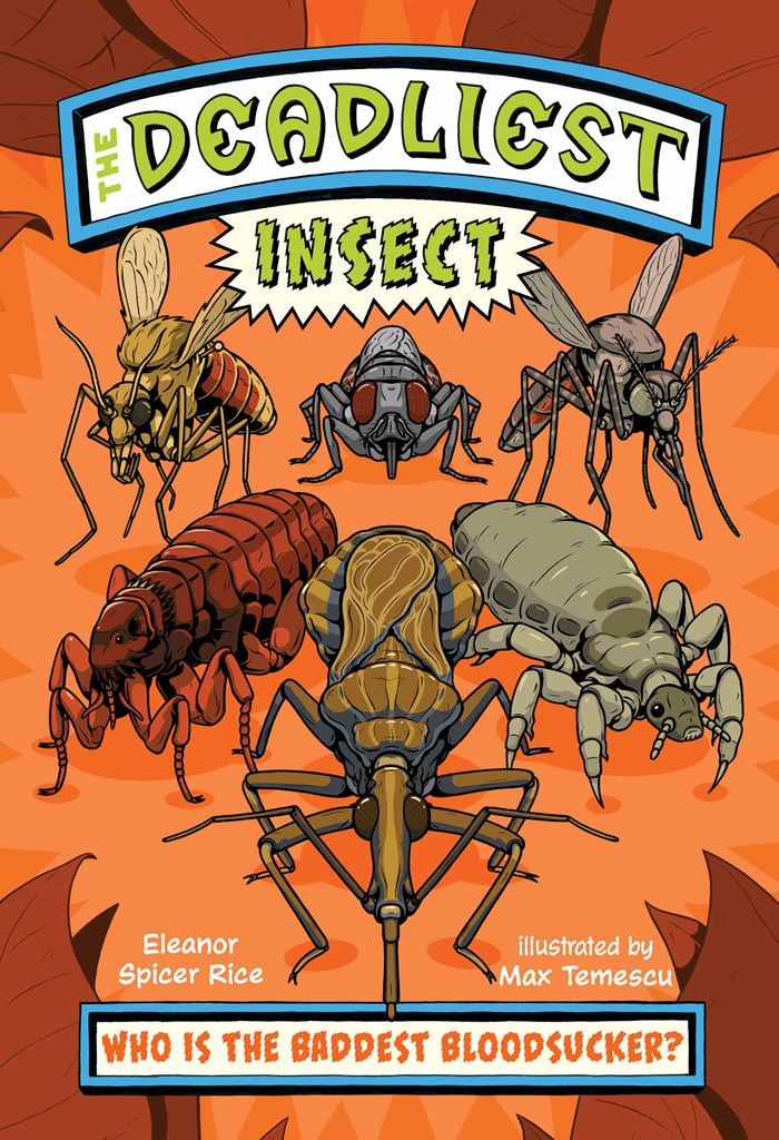 The Deadliest: Insect