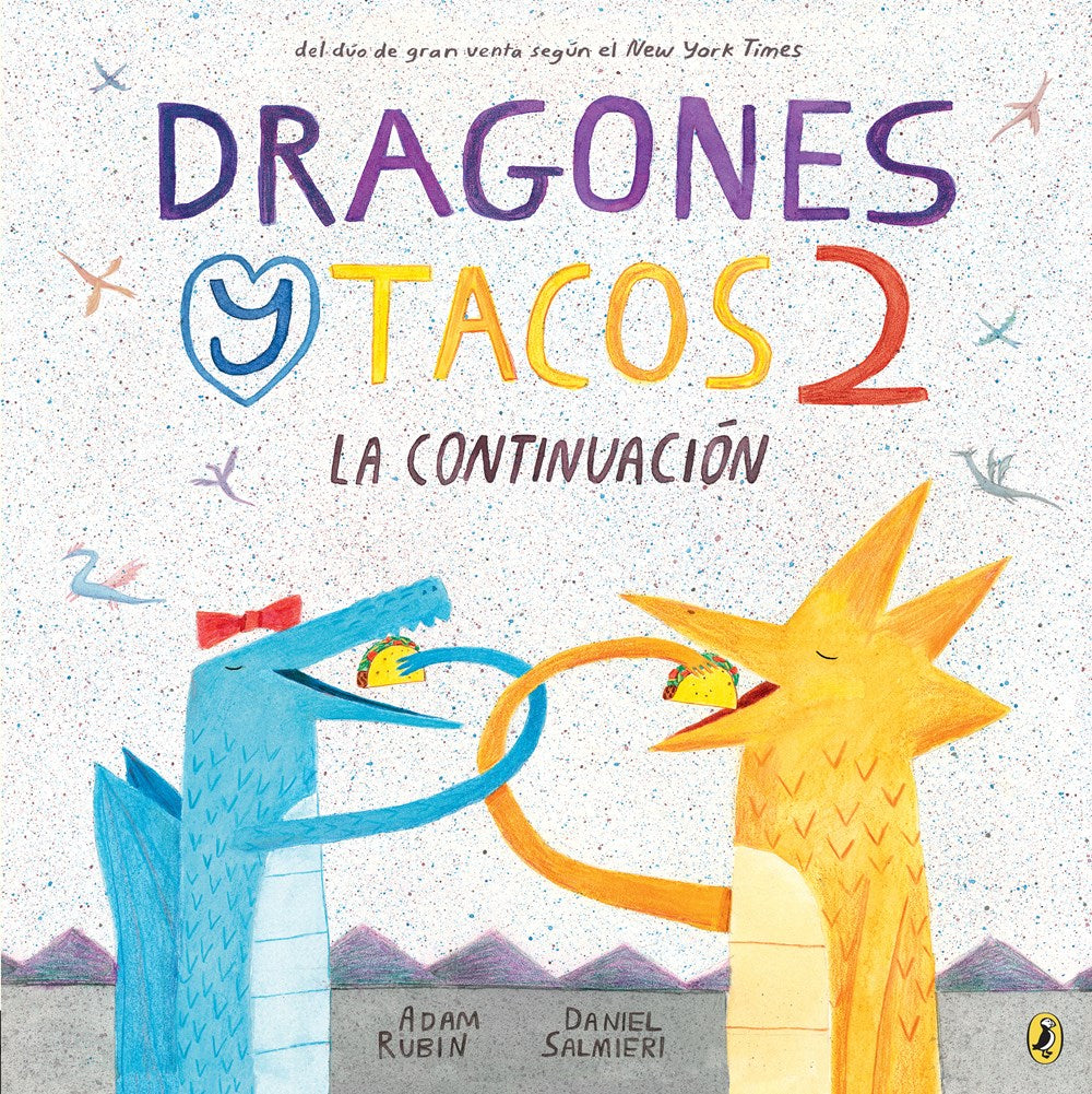 Dragons Love Tacos 2: The Sequel