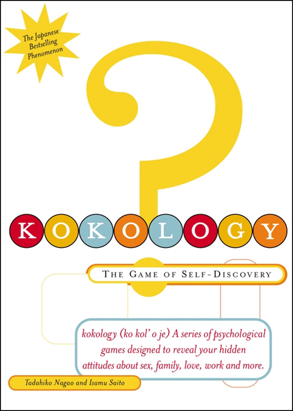 Kokology: The Game of Self-Discovery