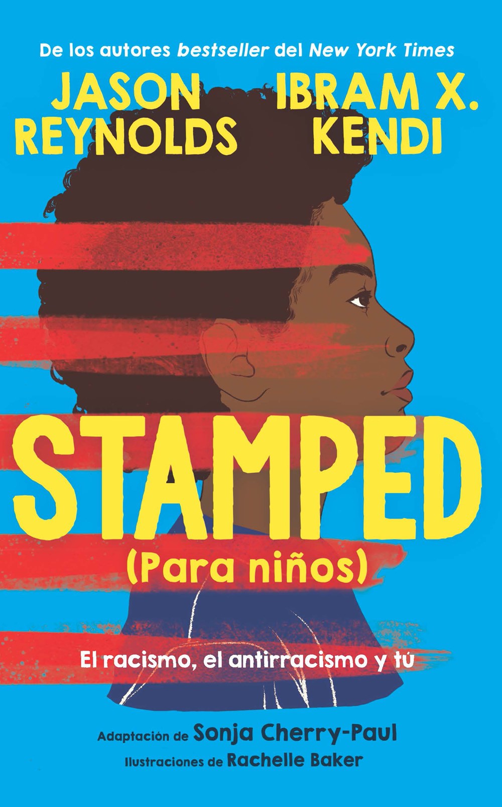 Stamped (for Kids): Racism, Antiracism, and You