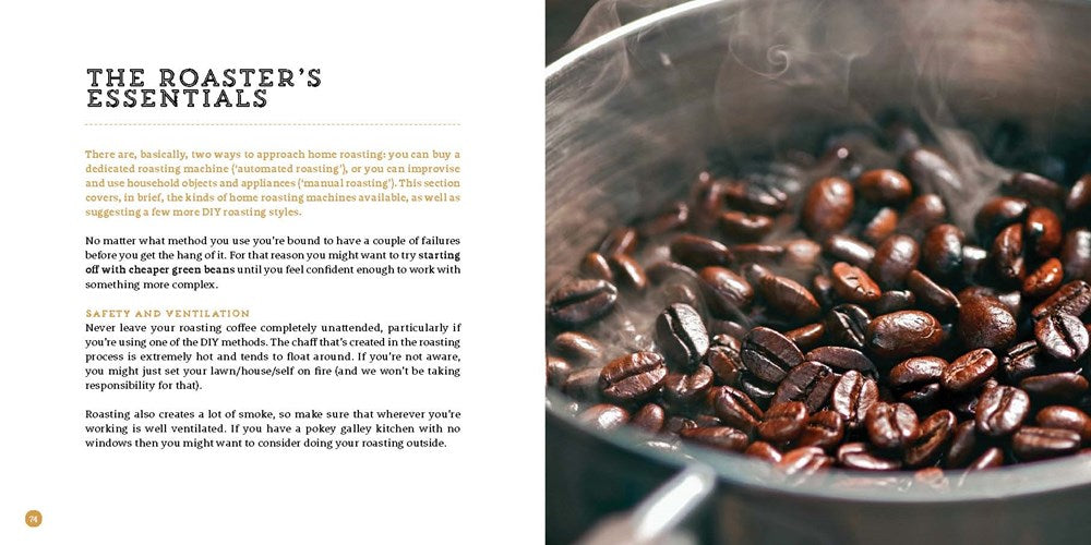 The Home Barista: How to Bring Out the Best in Every Coffee Bean