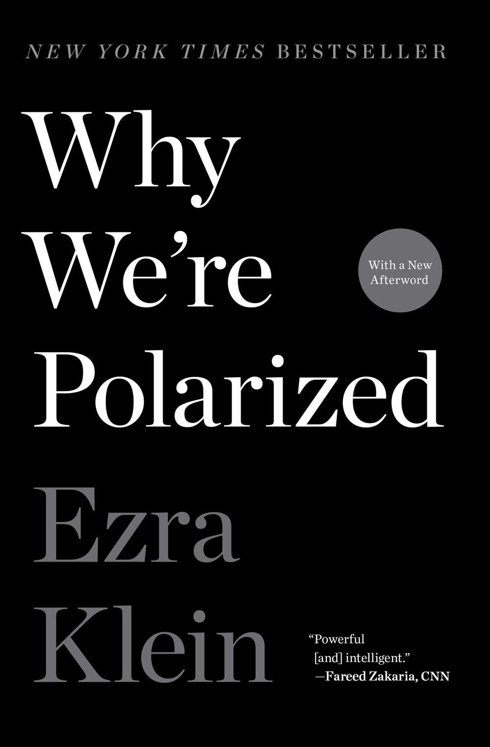 Why We’re Polarized