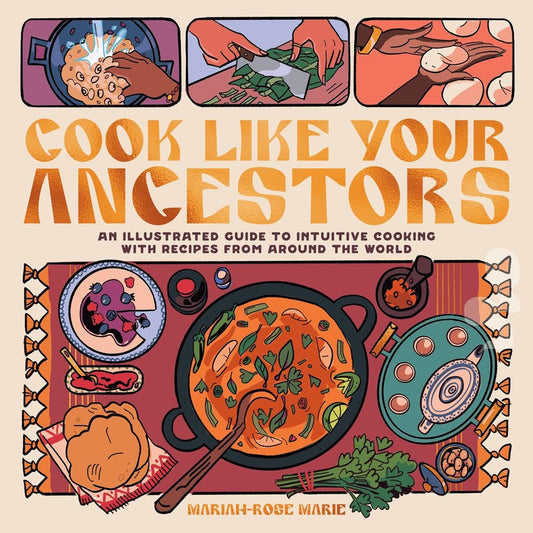 ﻿Cook Like Your Ancestors