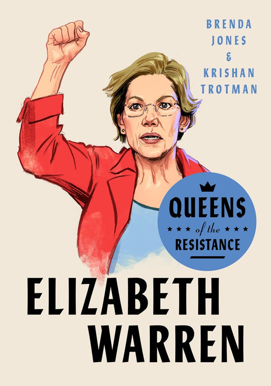 Elizabeth Warren:&nbsp;A Biography