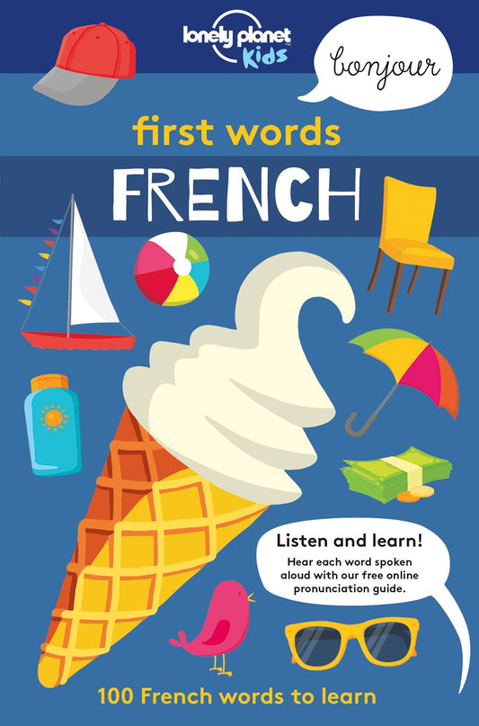 Lonely Planet Kids First Words - 100 French