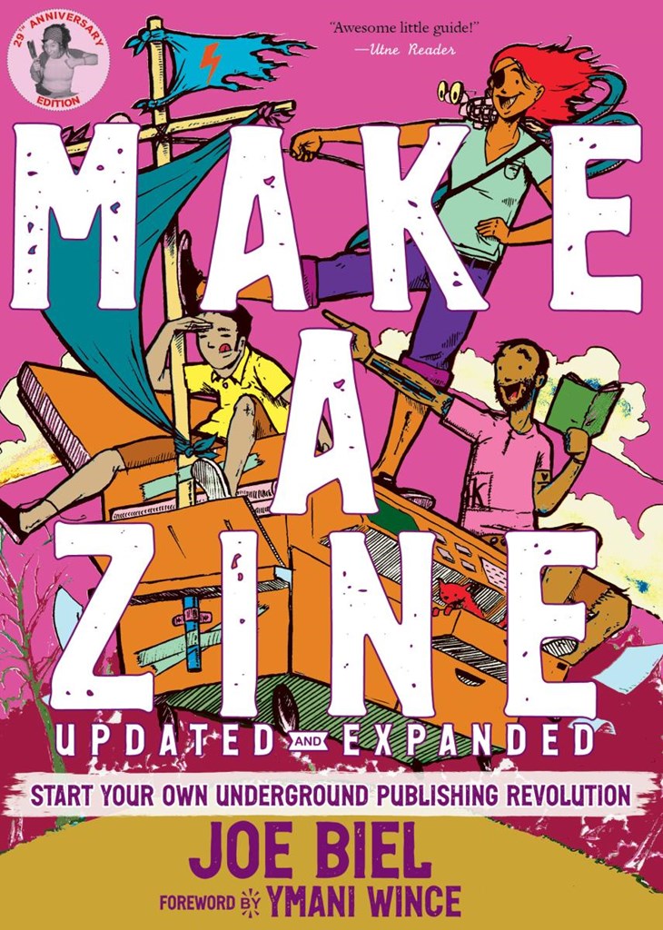 Make a Zine! Start Your Own Underground Publishing Revolution Updated