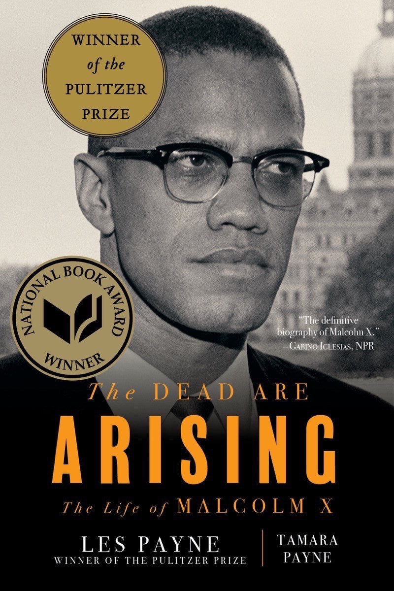 The Dead Are Arising : The Life of Malcolm X