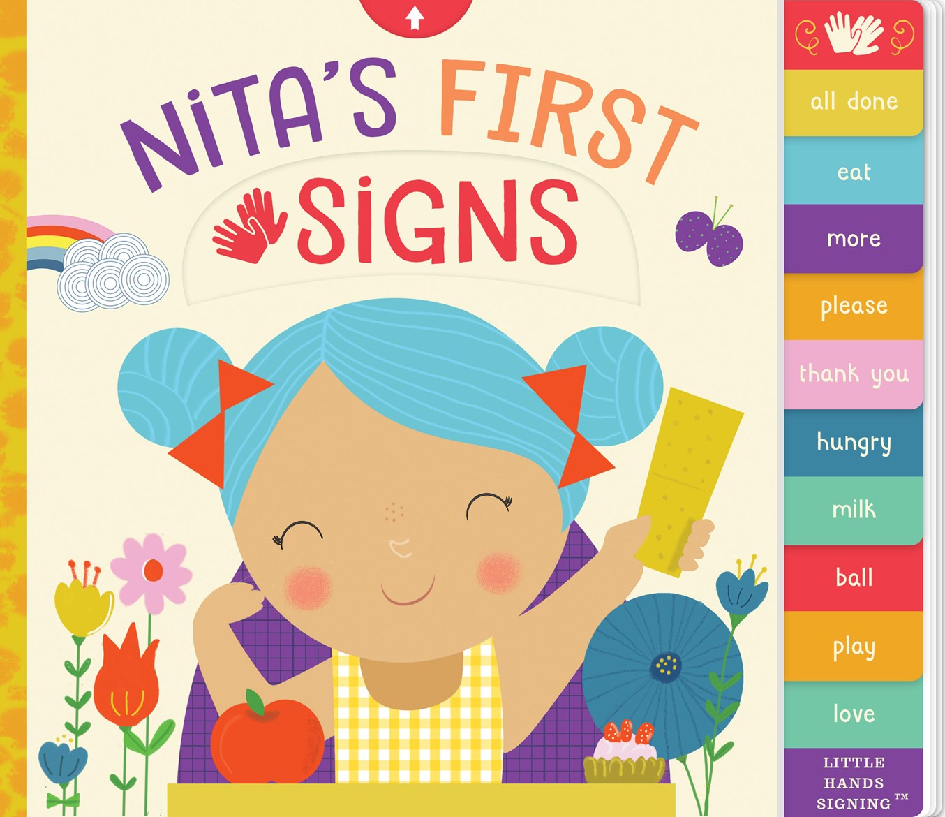 Nita's First Signs: An Interactive ASL Board Book (Little Hands Signing #1)