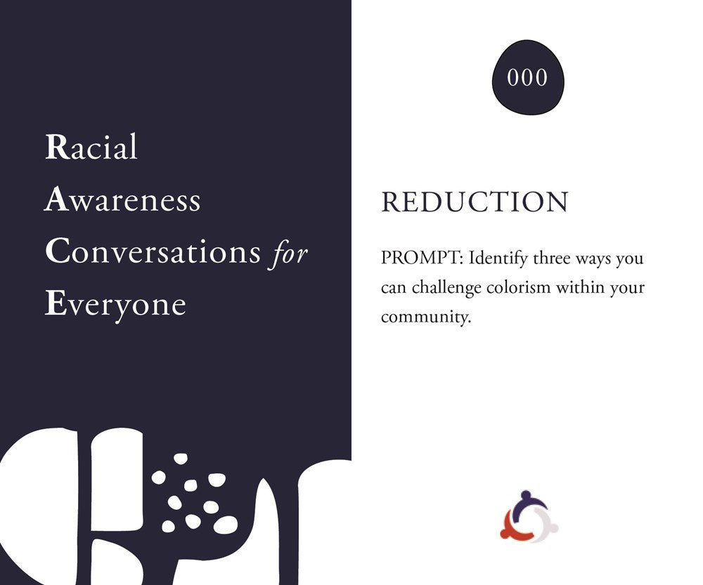 Racial Awareness Conversations for Everyone (R.A.C.E. Cards)