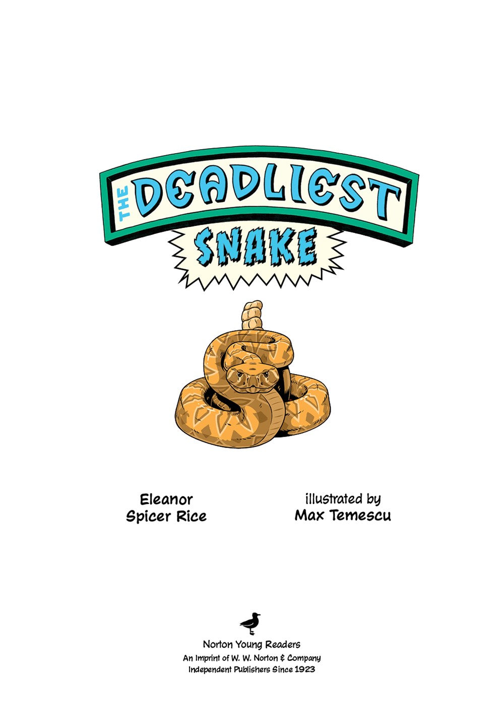 The Deadliest: Snake