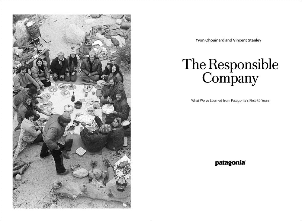 The Future of the Responsible Company: What We've Learned from Patagonia's First 50 Years
