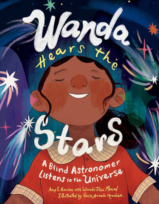 Wanda Hears the Stars: A Blind Astronomer Listens to the Universe