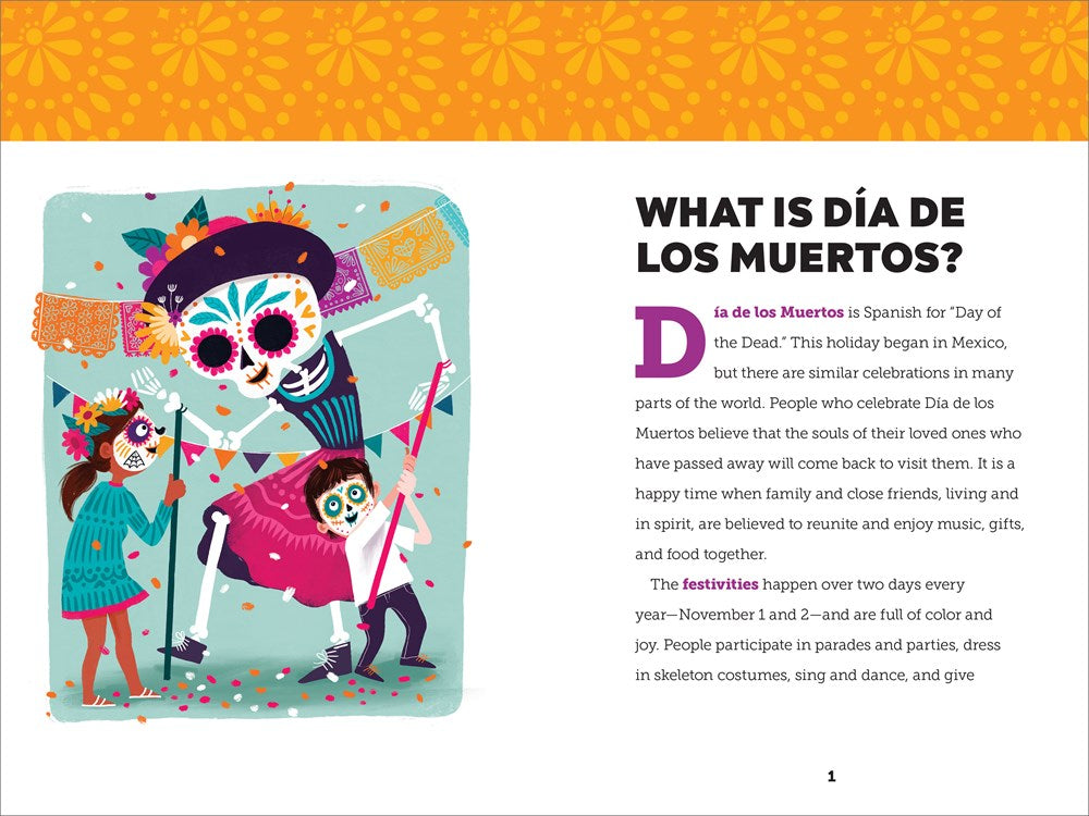 Why We Celebrate Día de Los Muertos: Everything to Know about Your Favorite Holiday