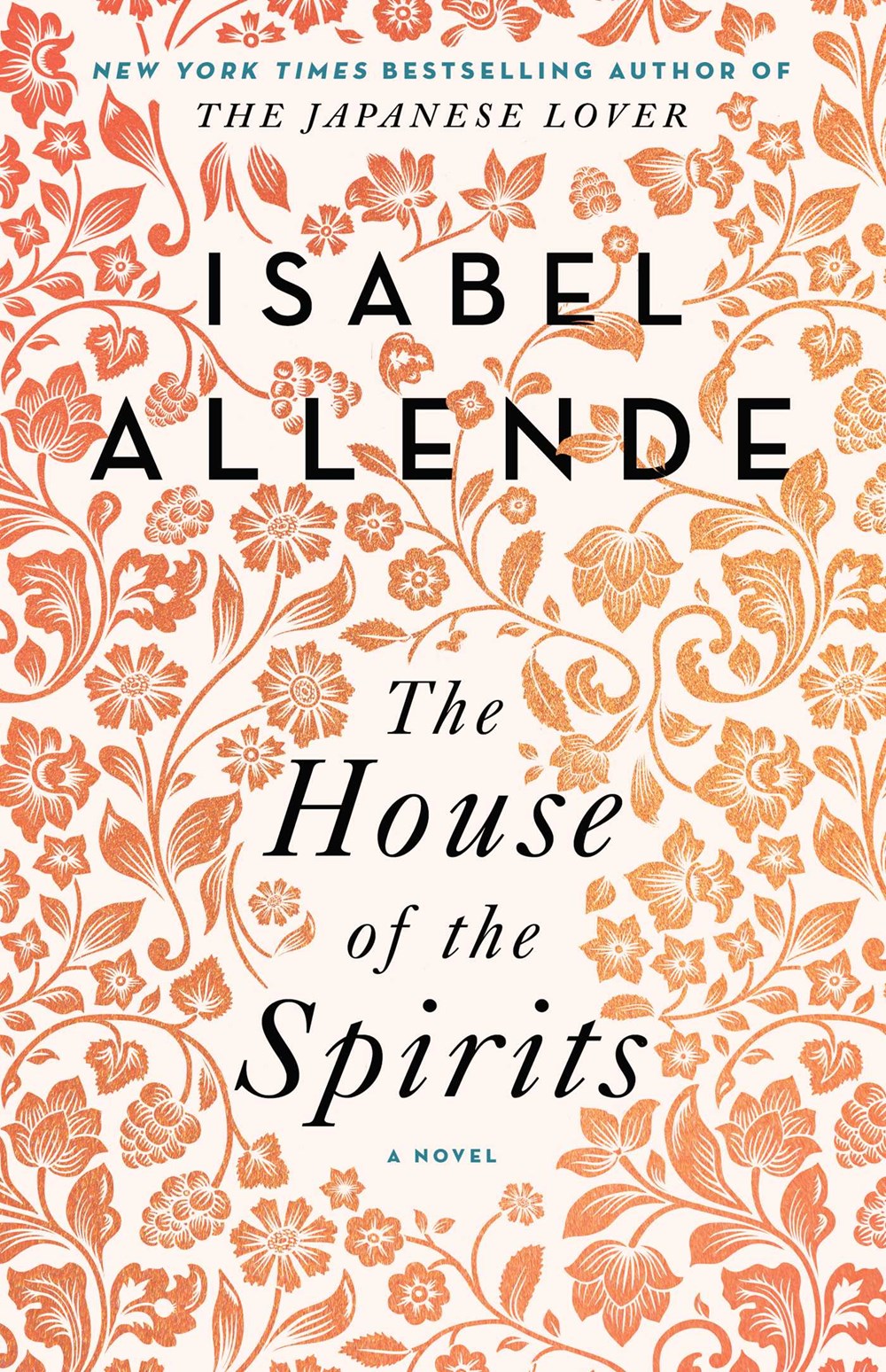 The House of the Spirits : A Novel