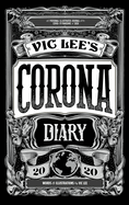 Vic Lee's Corona Diary (sale)