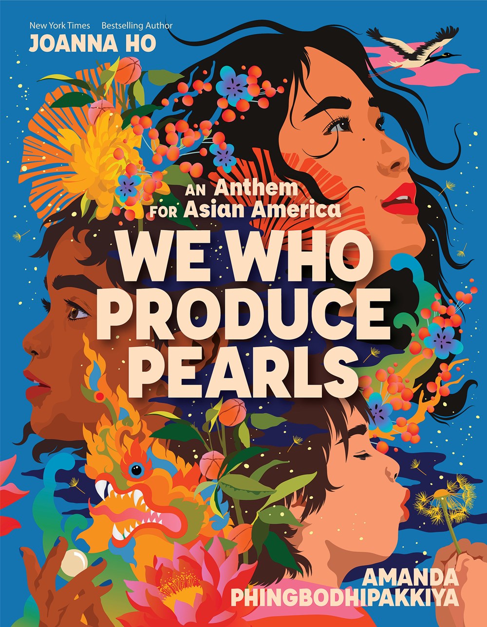 We Who Produce Pearls: An Anthem for Asian America  ﻿- Signed by the author