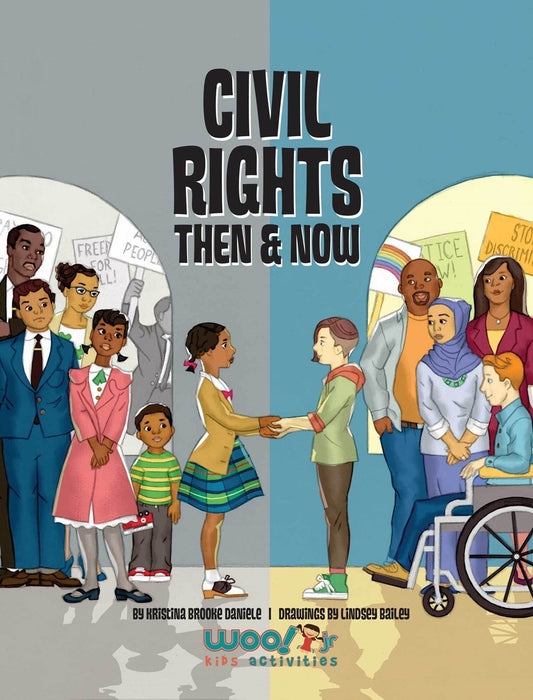 Civil Rights Then and Now: A Timeline of the Fight for Equality in America