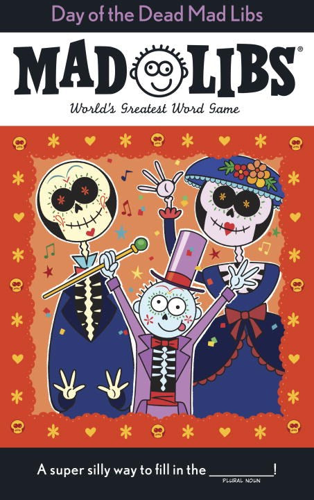 Day of the Dead Mad Libs