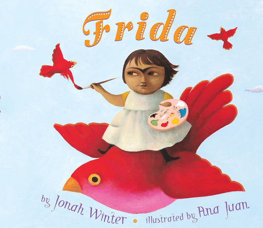 Frida (by Jonah Winter)