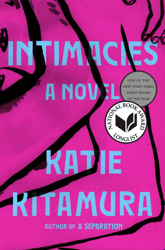 Intimacies A Novel by Katie Kitamura