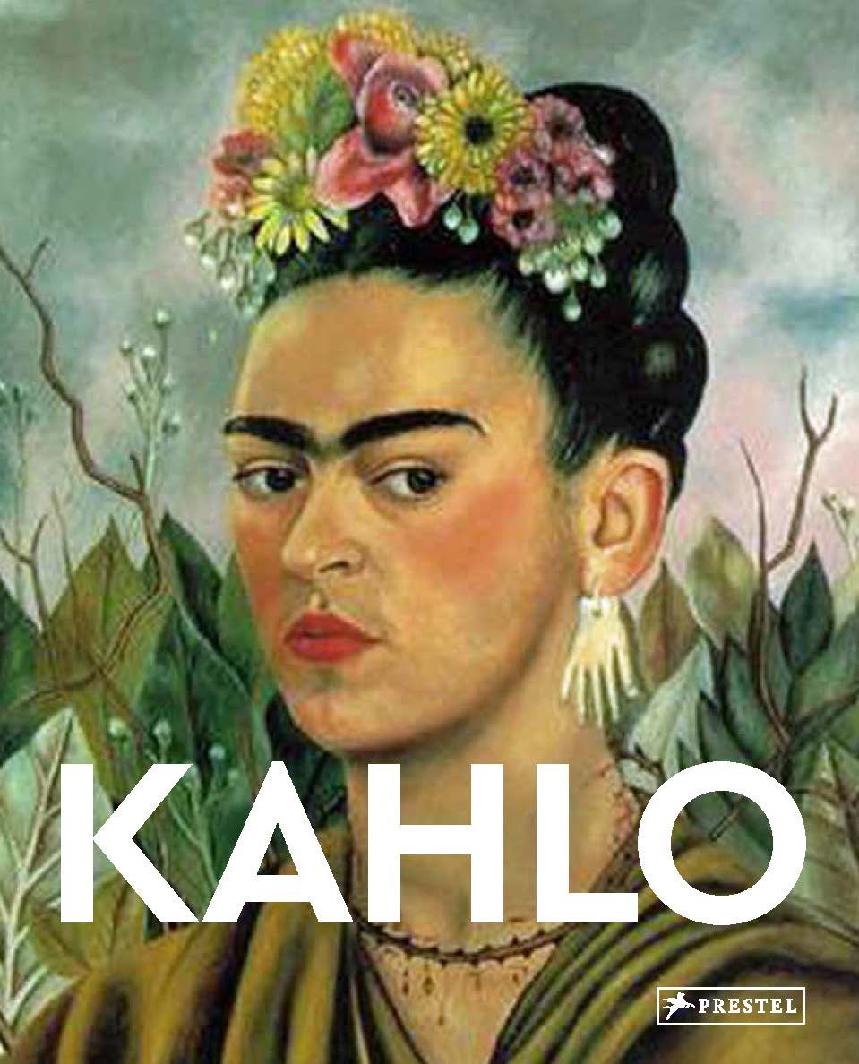Kahlo: Masters of Art
