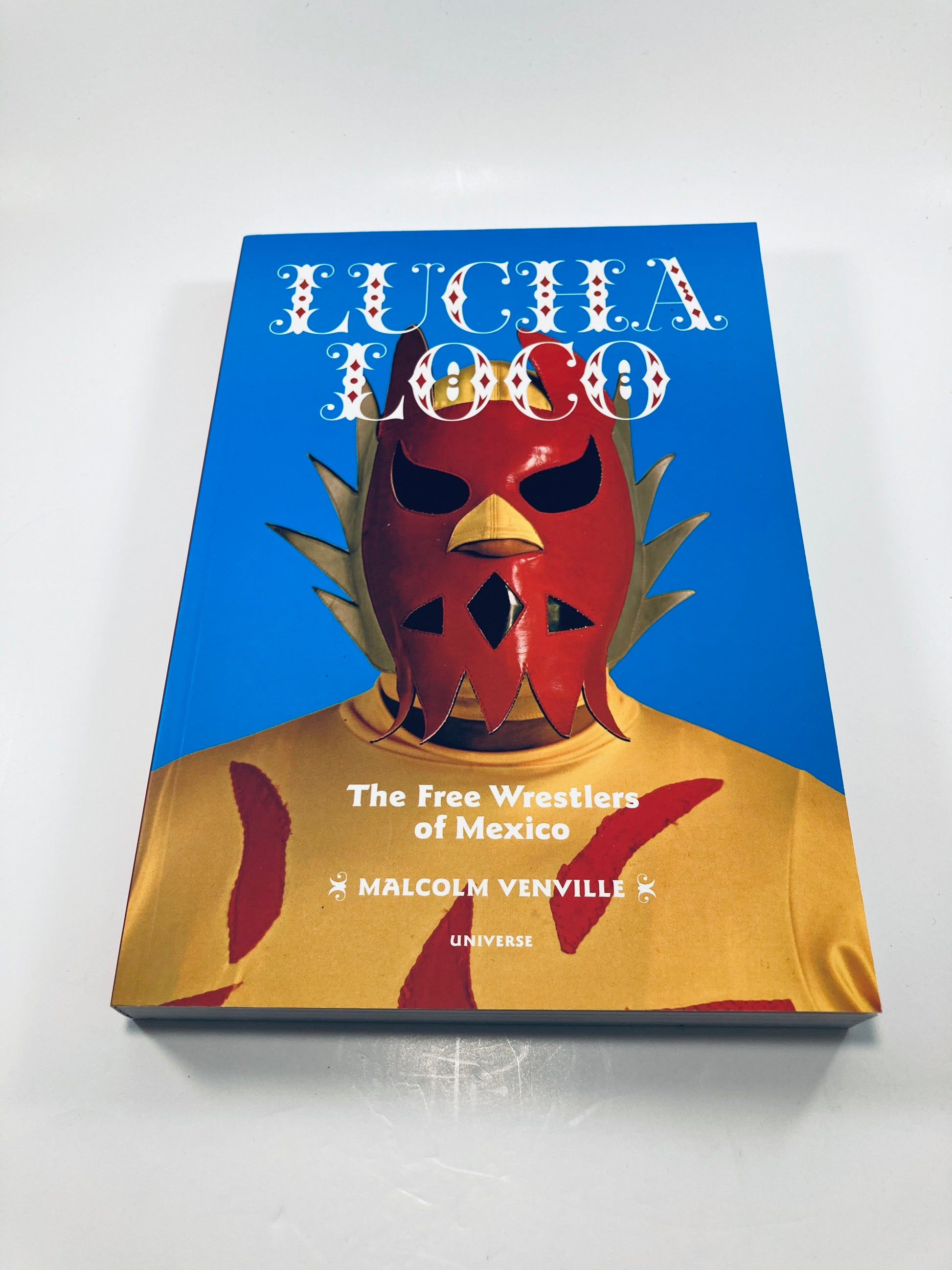 Man wearing red and yellow mask, Lucha Loco: The Free Wrestlers of Mexico, Malcolm Venville 
